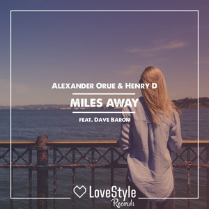 Miles Away (Extended Mix)