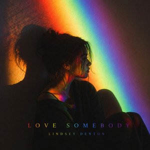 Love Somebody