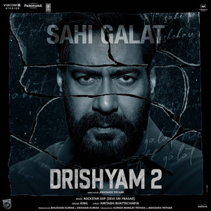 Sahi Galat (From Drishyam 2)