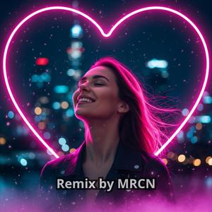 Warto mówić "Kocham" (Remix by MRCN)