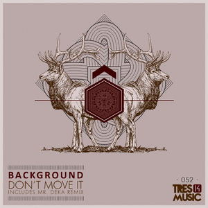 Don´t Move it (Mr. Deka Remix)