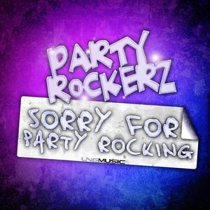 Sorry for Party Rocking (Drm Vs Dayz Remix)