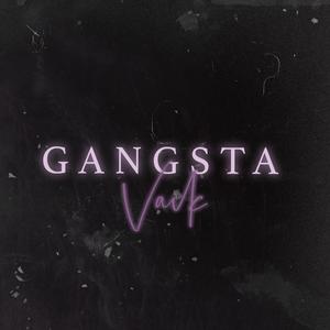 Gangsta