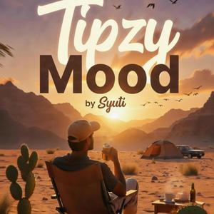 Tipzy mood