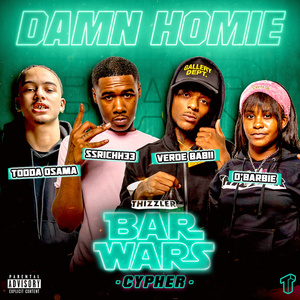 Damn Homie (Bar Wars Cypher #2)