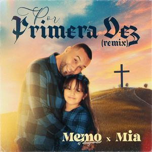 Por Primera vez (Remix) [feat. Mia]