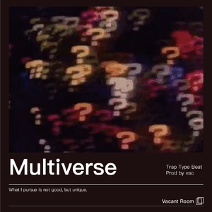 [FREE]Trap Type Beat "Multiverse"