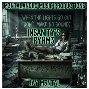 INSANITY'S RYHM3