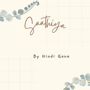 Saathiya
