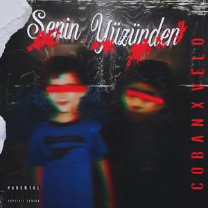 Senin Yüzünden (feat. velo)