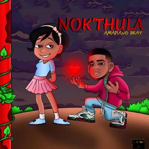NOK'THULA (Amapiano Beat)