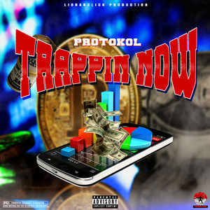 Trappin Now