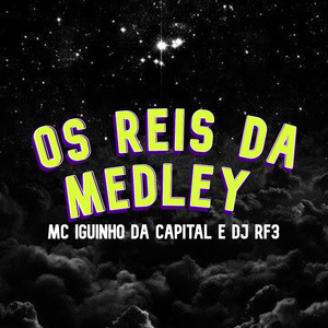 Os Reis da Medley