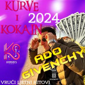 Ado Givenchy Kurve i kokain (Audio 2024)