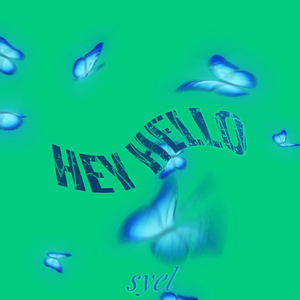 Hey Hello