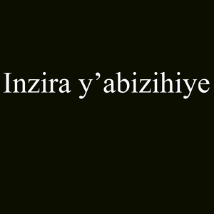 Inzira Y'abizihiye