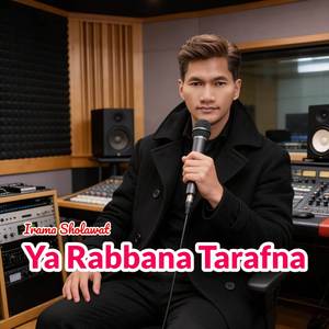 Ya Rabbana Tarafna
