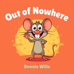 Out of Nowhere