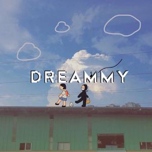 Dreammy（Prod by.ChunLi128）