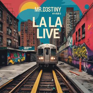 La La Live (feat. Rob G) (Live)