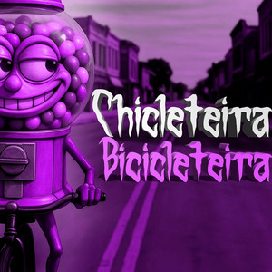 Chicleteira Bicicleteira (Super Slowed)