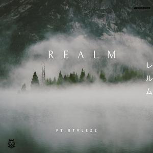 Realm (feat. Stylezz)