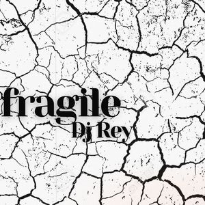Fragile