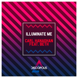 Illuminate Me (Carl Crème Remix)