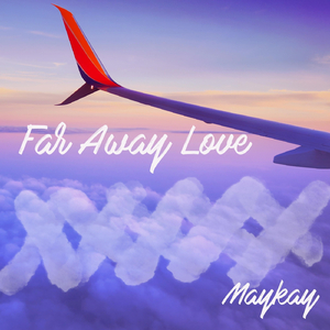 Far Away Love