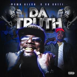 Da Truth (feat. Co Gotti)