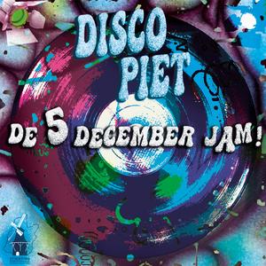 De 5 December Jam (feat. Pietje Pannenkoek)
