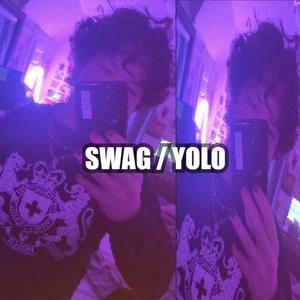 SWAG / YOLO