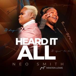 HEARD IT ALL (feat. Kristen Lowe)