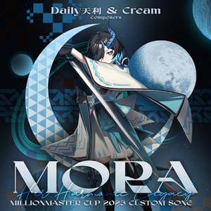 Mora -Her Harmonic Legacy-