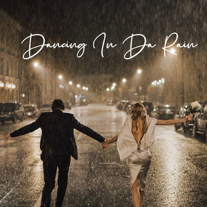 Dancing In Da Rain