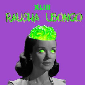 Rausha Ubongo (feat. Illest, Mr Berry & Stunna)
