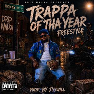 Trappa Of Tha Year
