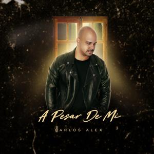 A Pesar De Mi