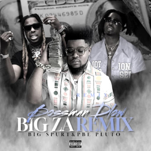 Big Za (Remix)
