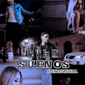 Te Vi en Mis Sueños