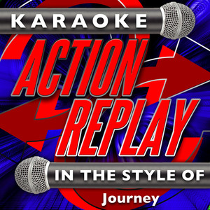 Open Arms (In the Style of Journey) [Karaoke Version]