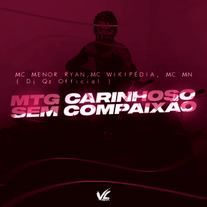 Mtg Carinhoso Sem Compaixão