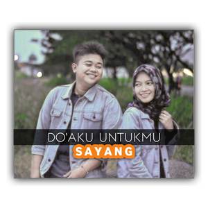 Do'aku Untukmu Sayang