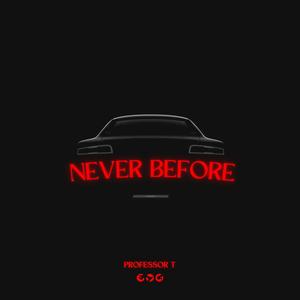Never Before (Instrumental)