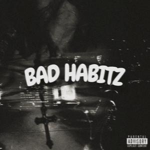 Bad Habitz