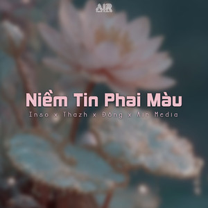 Niềm Tin Phai Màu (Thazh x Đông Remix)