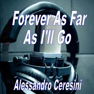 Forever As Far As I'll Go