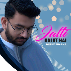 Jalti Halat Hai