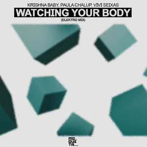 Watching Your Body (Elektro Mix)