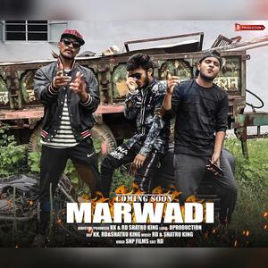 Marwadi (feat. shatru king)